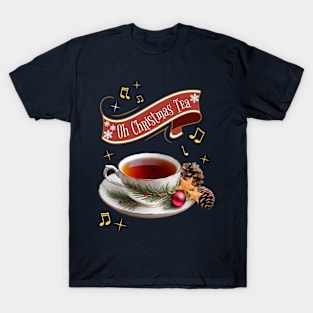 Oh Christmas TEA (not tree) T-Shirt